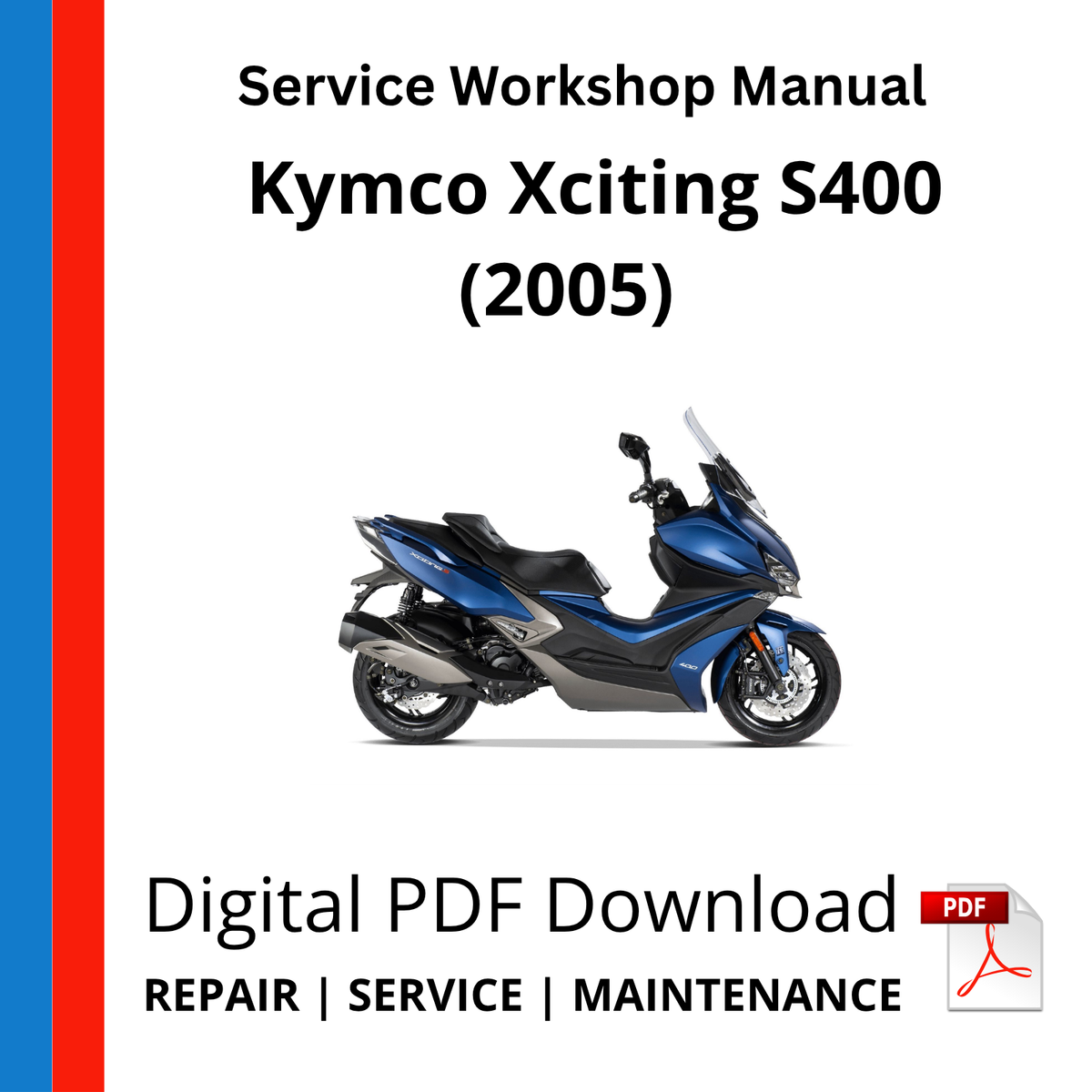 Kymco Xciting S400 (2005) Service Workshop Manual