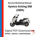 Kymco Xciting 500 (2005) Service Workshop Manual