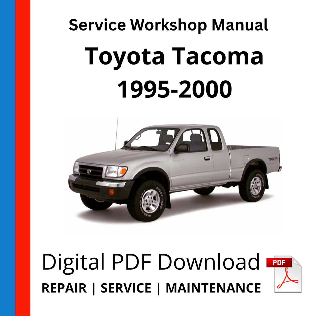 Toyota Tacoma 1995-2000 Service Workshop Manual