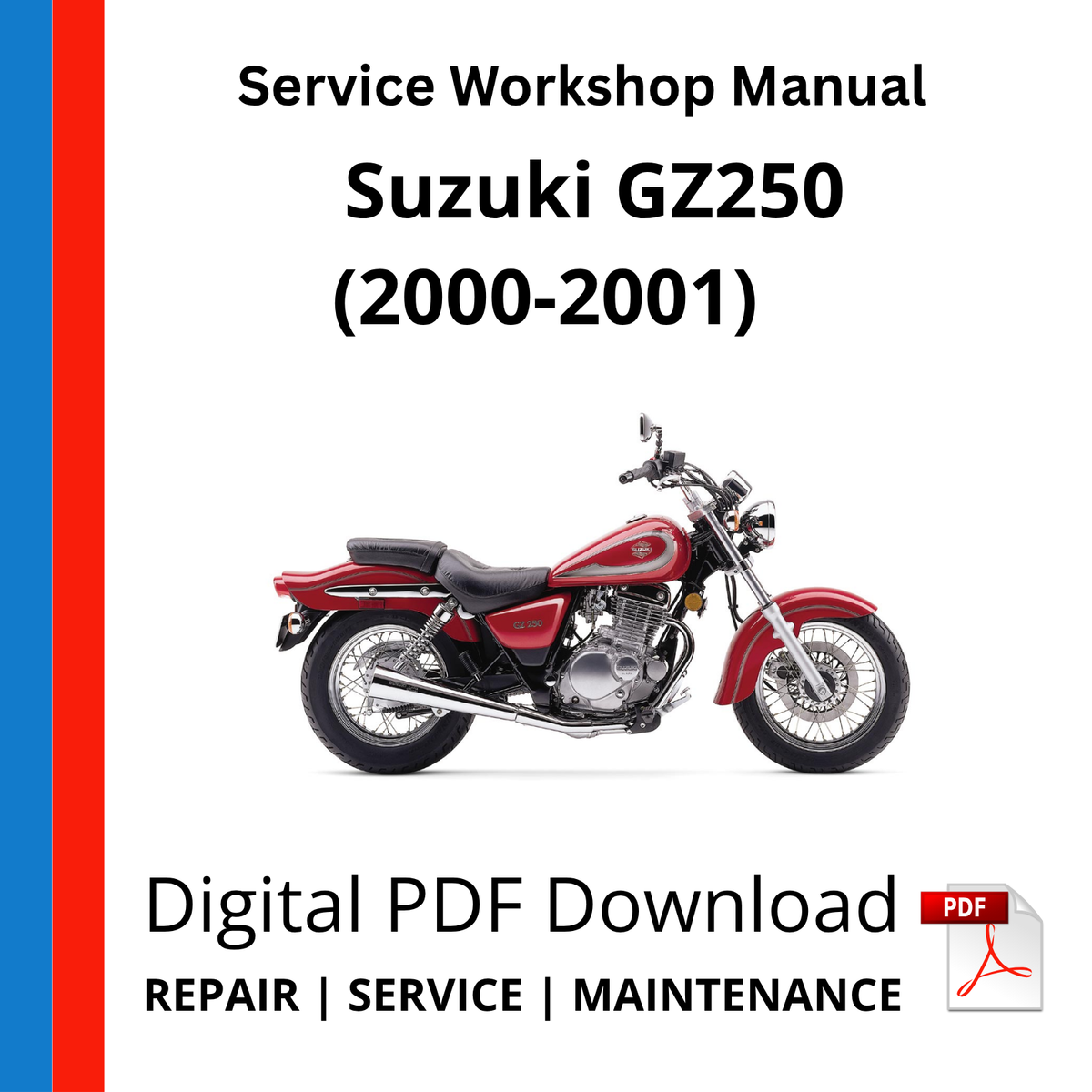 Suzuki GZ250 (2000-2001) Service Workshop Manual