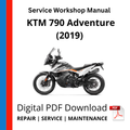 KTM 790 Adventure (2019) Service Workshop Manual