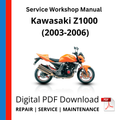 Kawasaki Z1000 (2003-2006) Service Workshop Manual