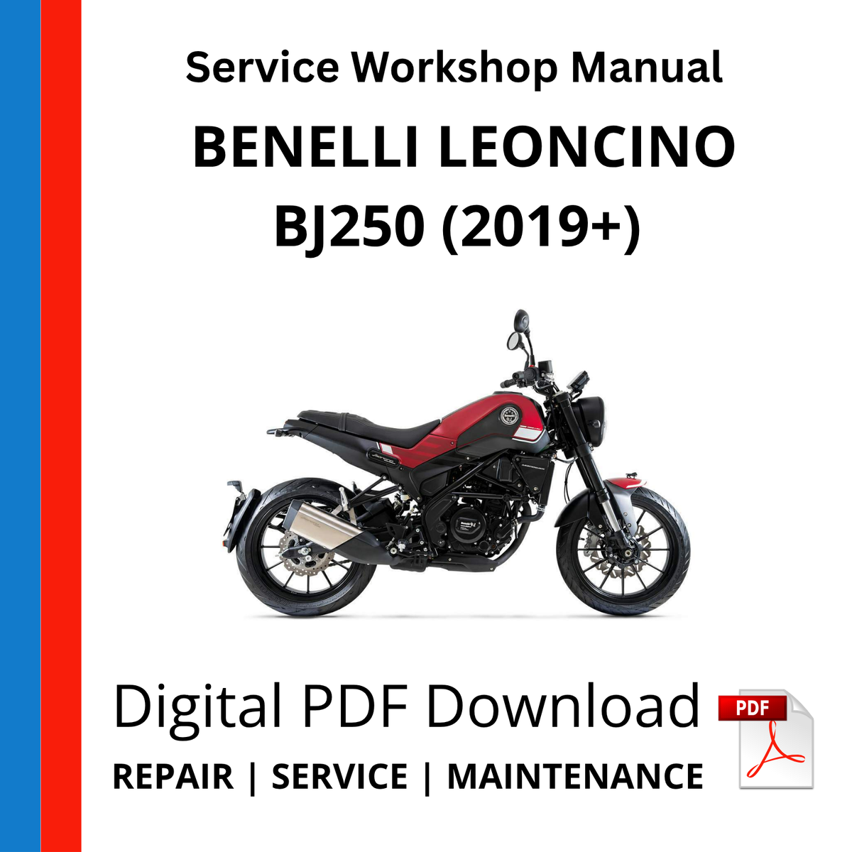 BENELLI LEONCINO BJ250 (2019+) Service Workshop Manual