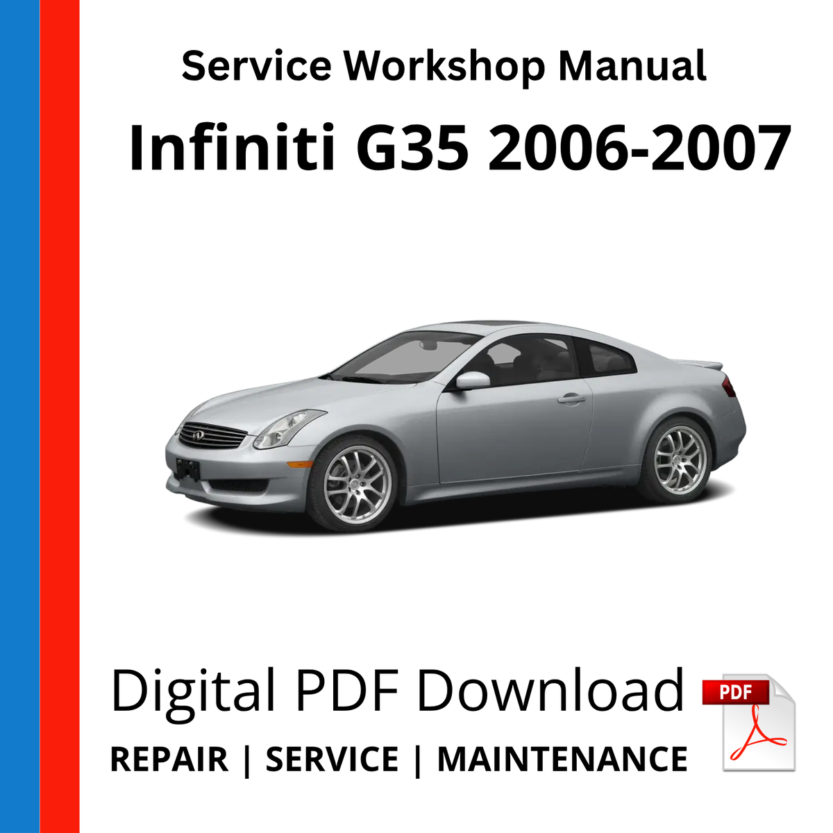 Infiniti G35 2006-2007 Service Workshop Manual