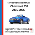 Chevrolet SSR 2005-2006 Service Workshop Manual