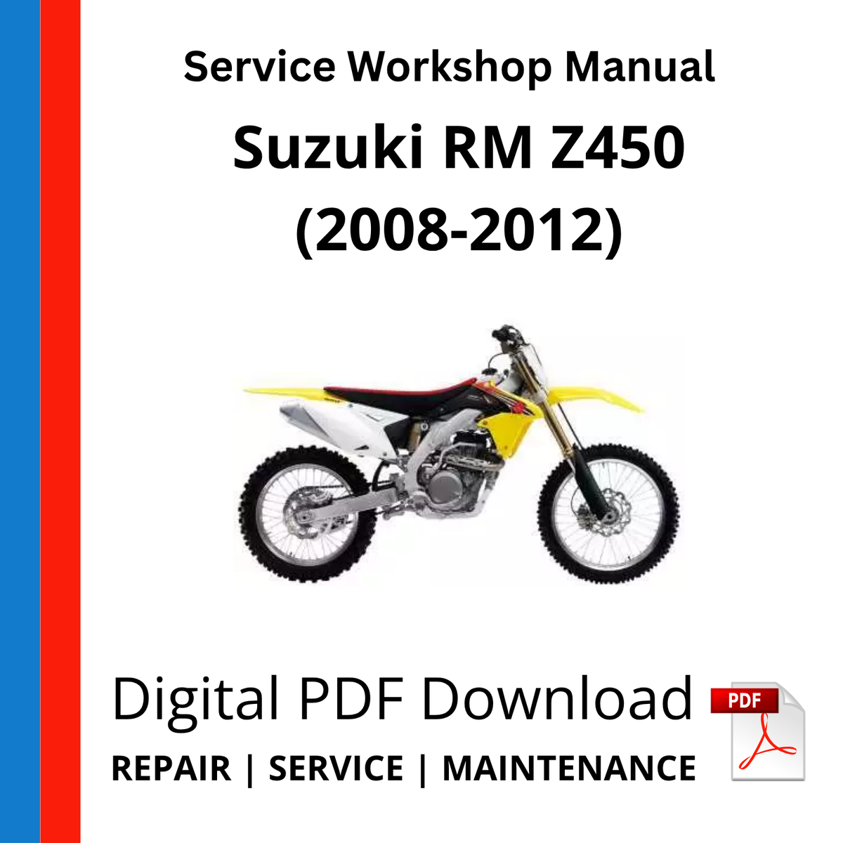 Suzuki RM Z450 (2008-2012) Service Workshop Manual