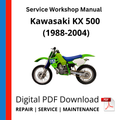 Kawasaki KX 500 (1988-2004) Service Workshop Manual