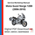 Moto Guzzi Norge 1200 (2006-2010) Service Workshop Manual