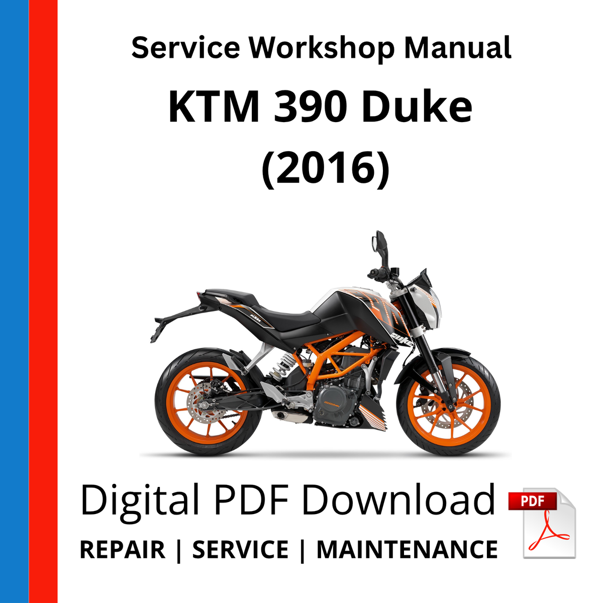 KTM 390 Duke (2016) Service Workshop Manual