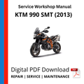 KTM 990 SMT (2013) Service Workshop Manual