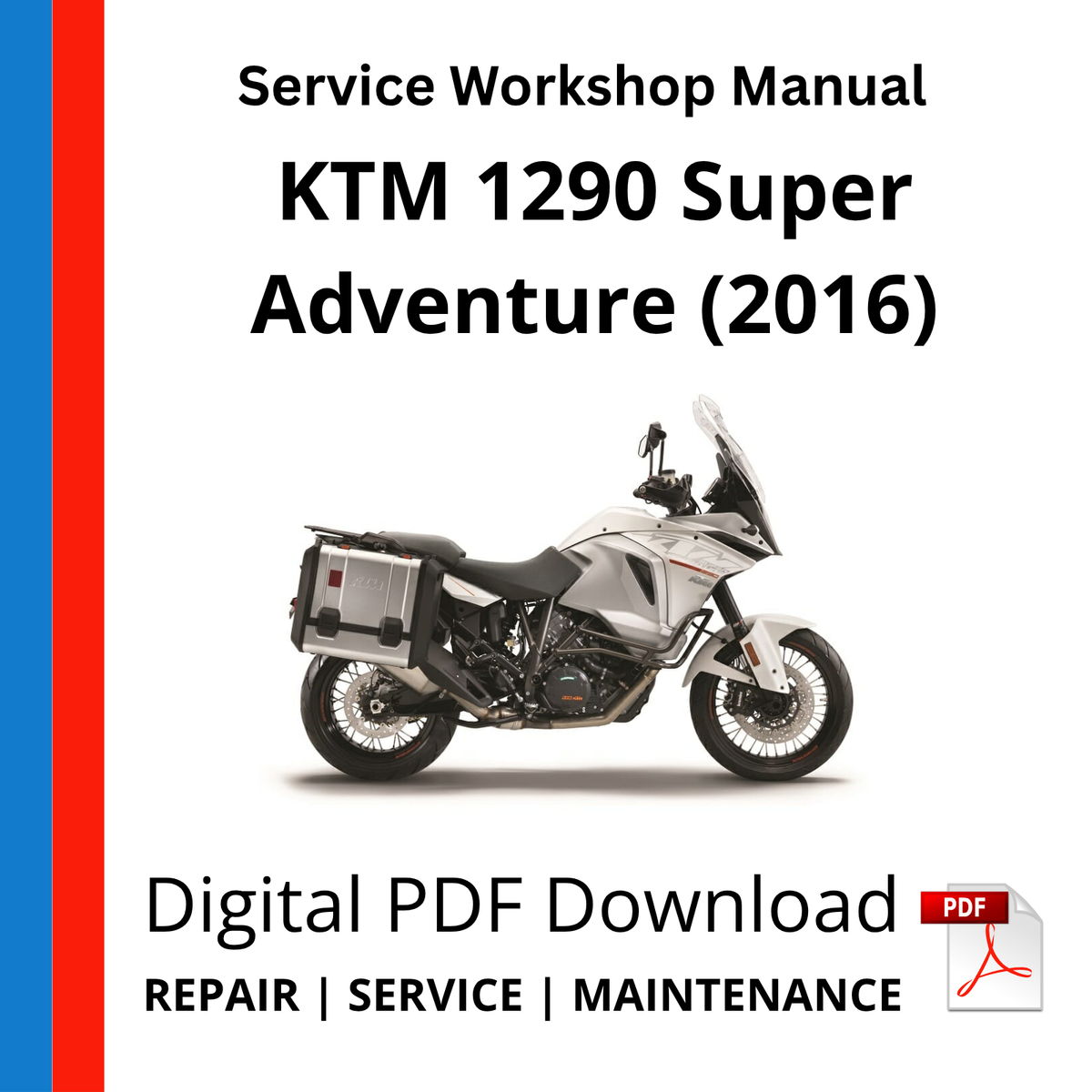 KTM 1290 Super Adventure (2016) Service Workshop Manual