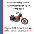 Harley-Davidson FL FX (1978-1984) Service Workshop Manual