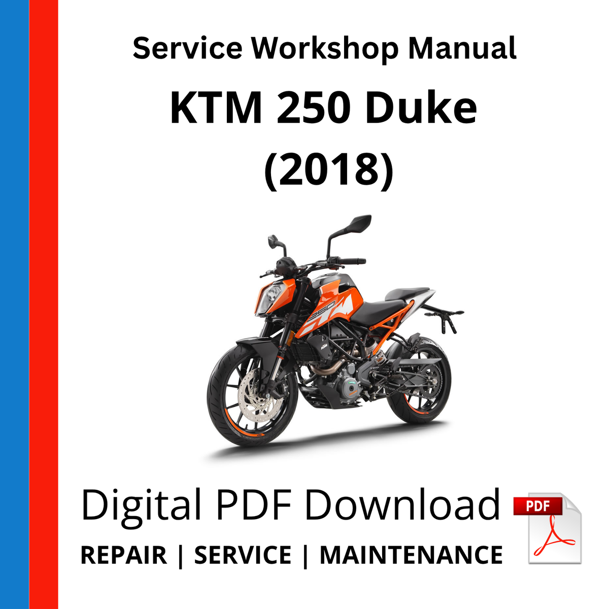 KTM 250 Duke (2018) Service Workshop Manual