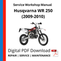 Husqvarna WR 250 (2009-2010) Service Workshop Manual
