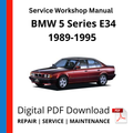 BMW 5 Series E34 1989-1995 Service Workshop Manual