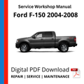 Ford F-150 2004-2008 Service Workshop Manual