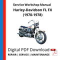 Harley-Davidson FL FX (1970-1978) Service Workshop Manual