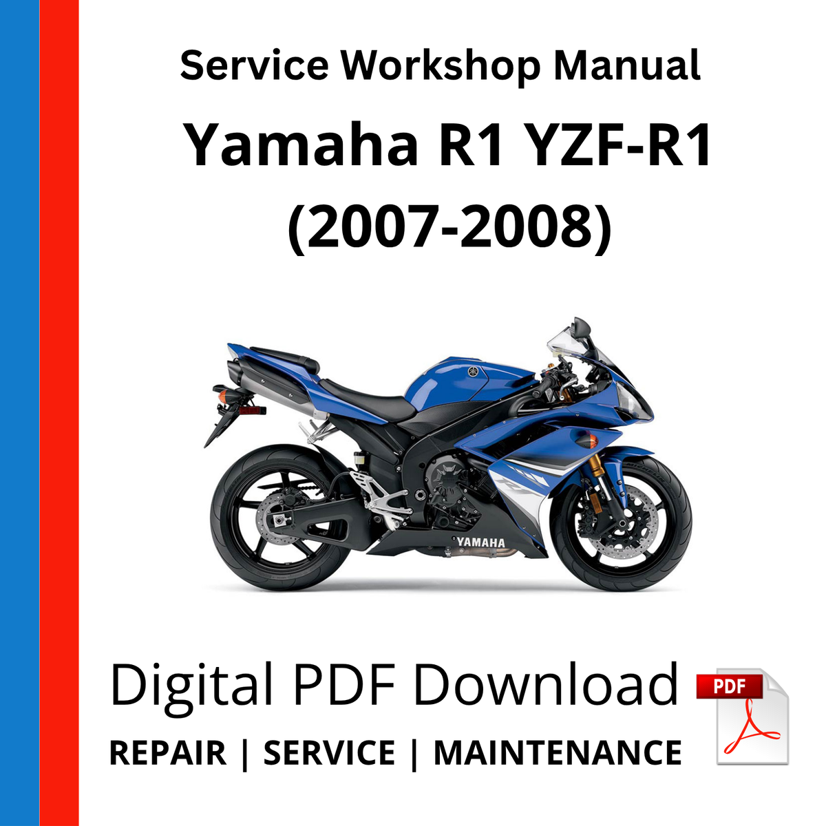 Yamaha R1 YZF-R1 (2007-2008) Service Workshop Manual