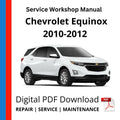 Chevrolet Equinox 2010-2012 Service Workshop Manual