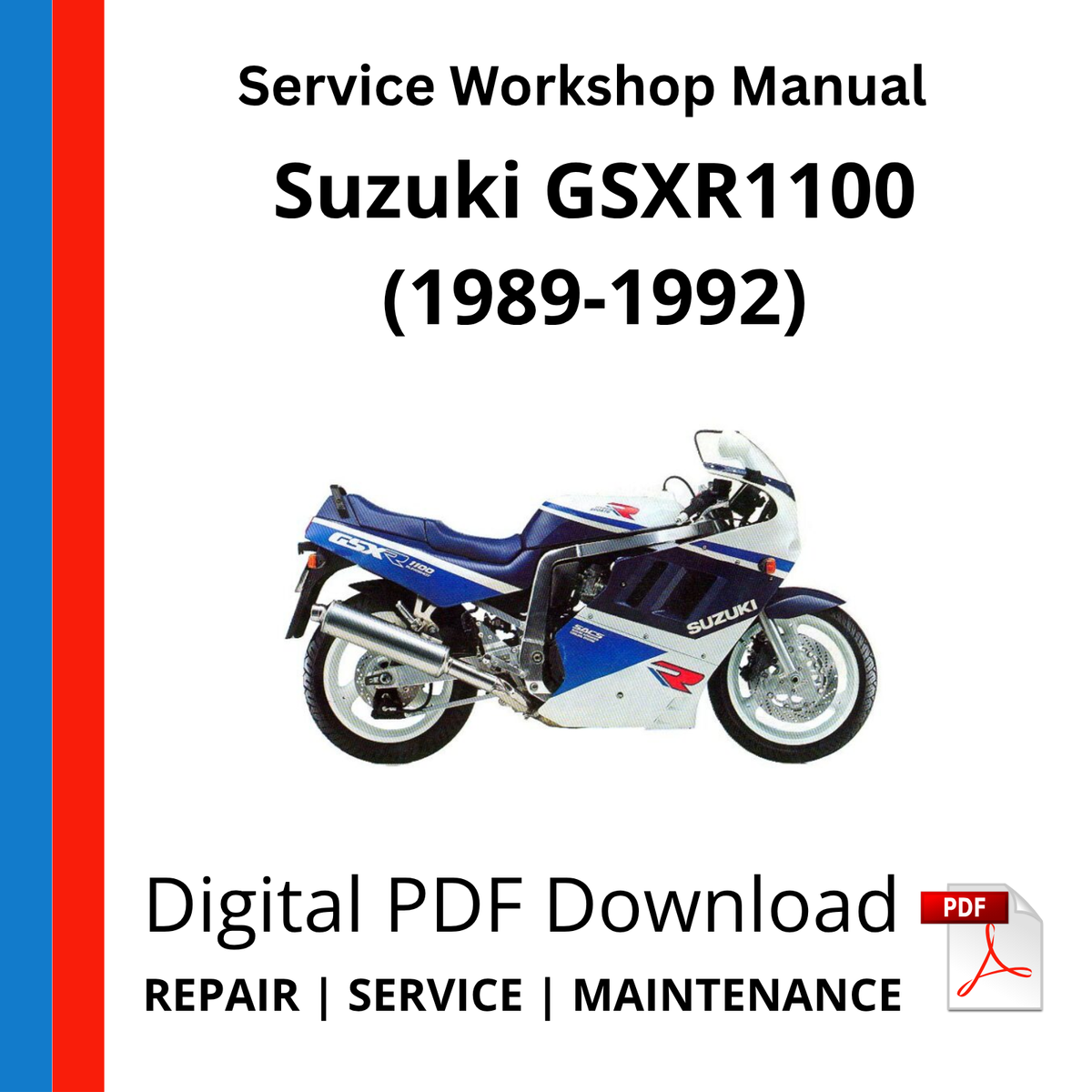 Suzuki GSXR1100 (1989-1992) Service Workshop Manual