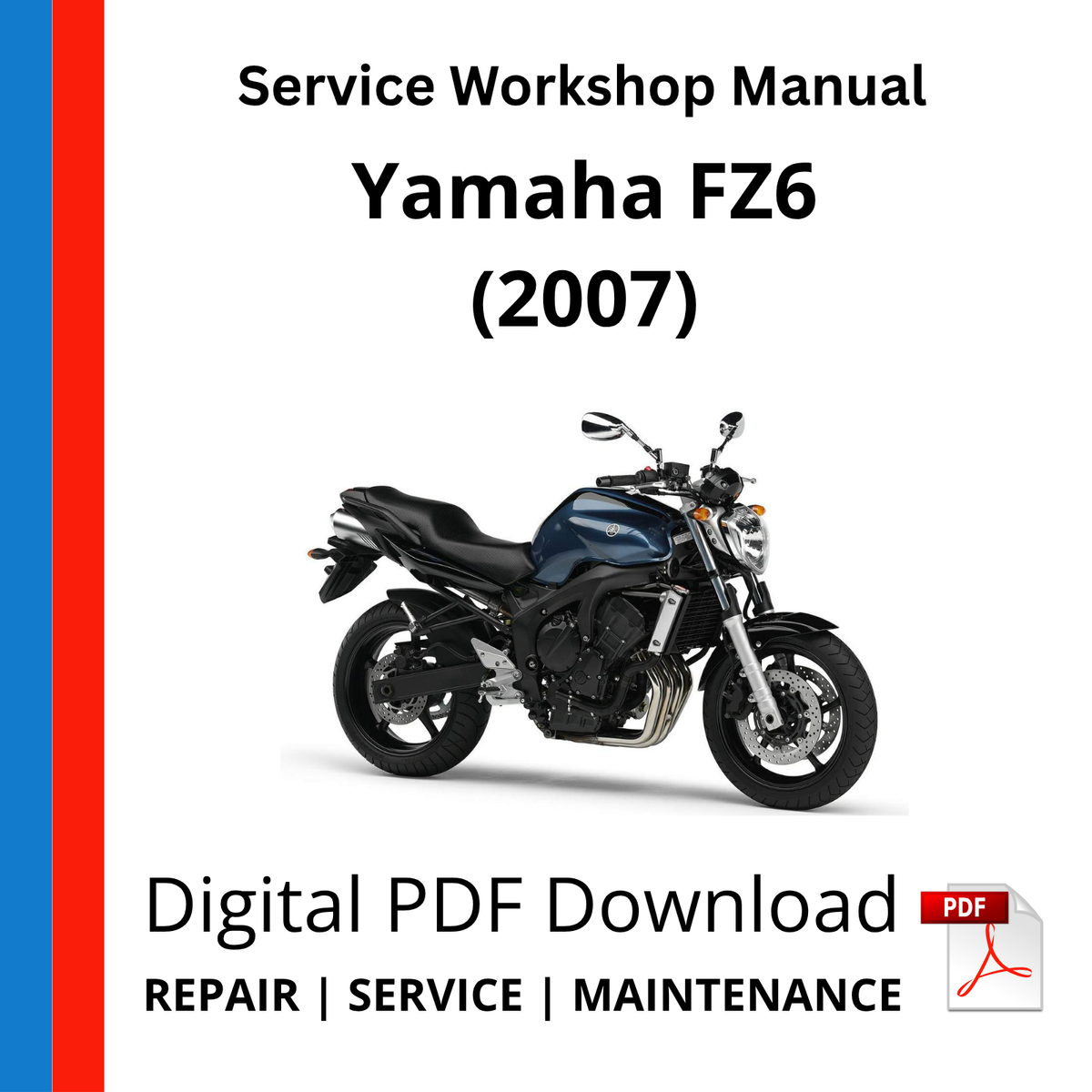 Yamaha FZ6 (2007) Service Workshop Manual