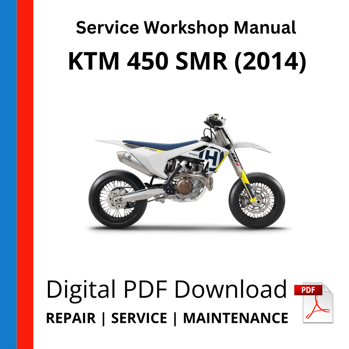 KTM 450 SMR (2014) Service Workshop Manual