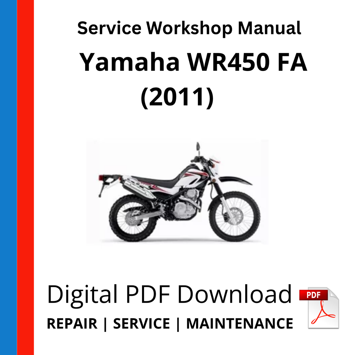 Yamaha WR450 FA (2011) Service Workshop Manual