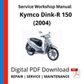 Kymco Dink-R 150 (2004) Service Workshop Manual