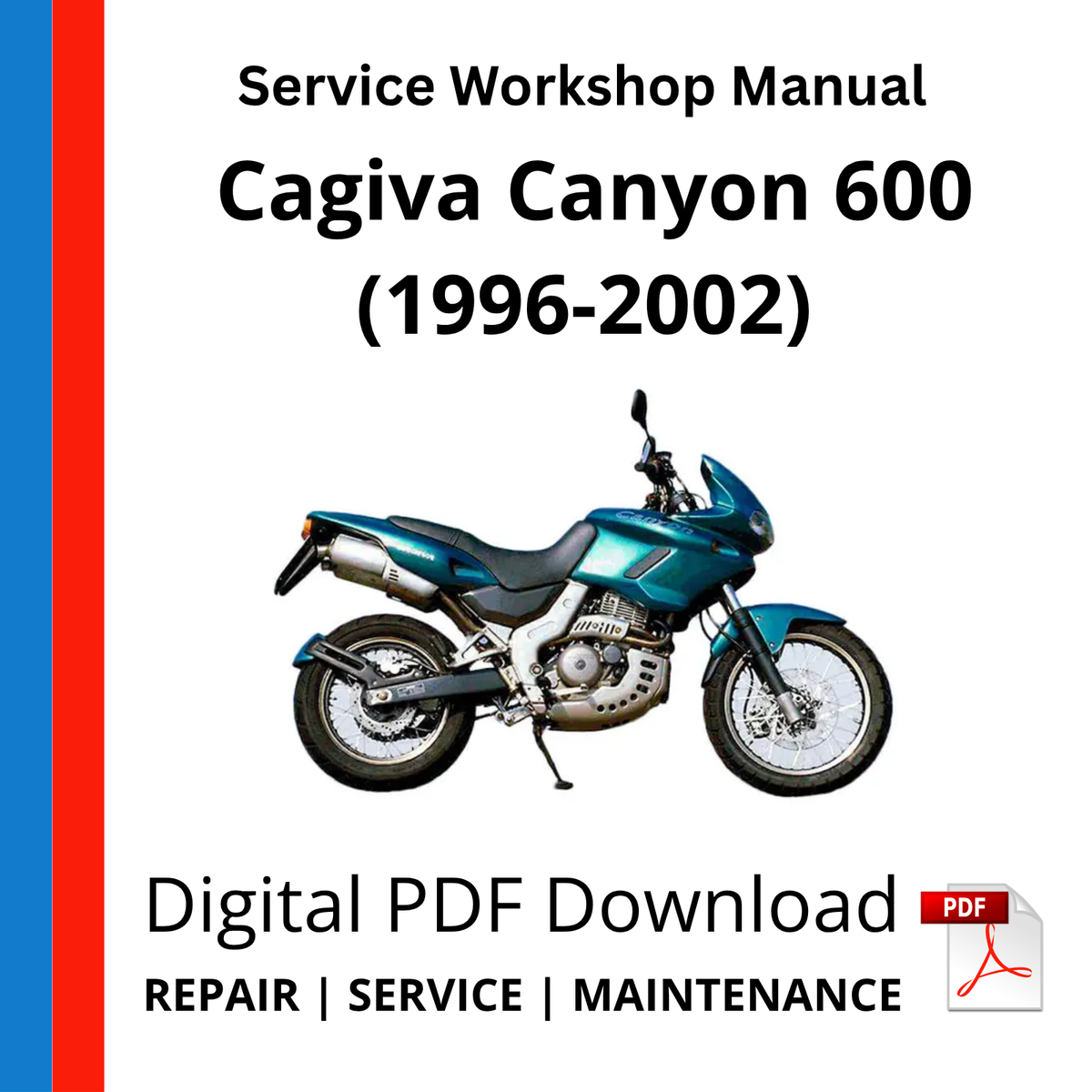 Cagiva Canyon 600 (1996-2002) Service Workshop Manual