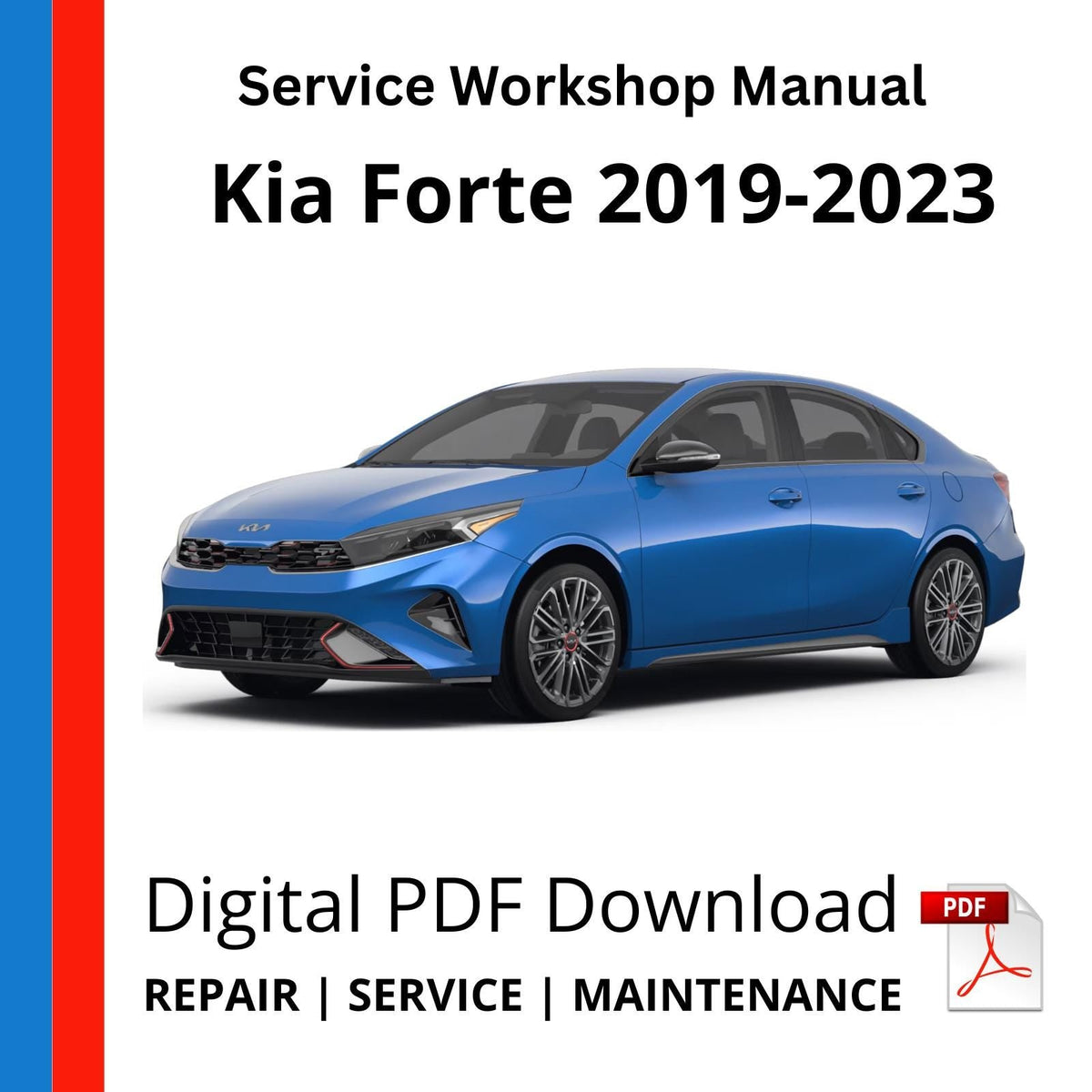 Kia Forte 2019-2023 Service Workshop Manual