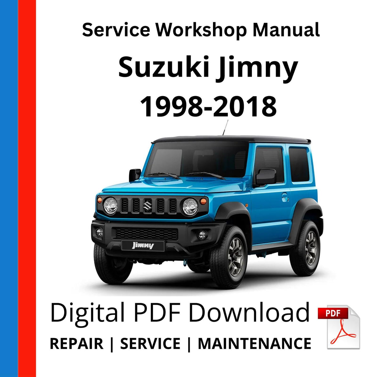 Suzuki Jimny 1998-2018 Service Workshop Manual