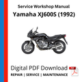 Yamaha XJ600S (1992) Service Workshop Manual