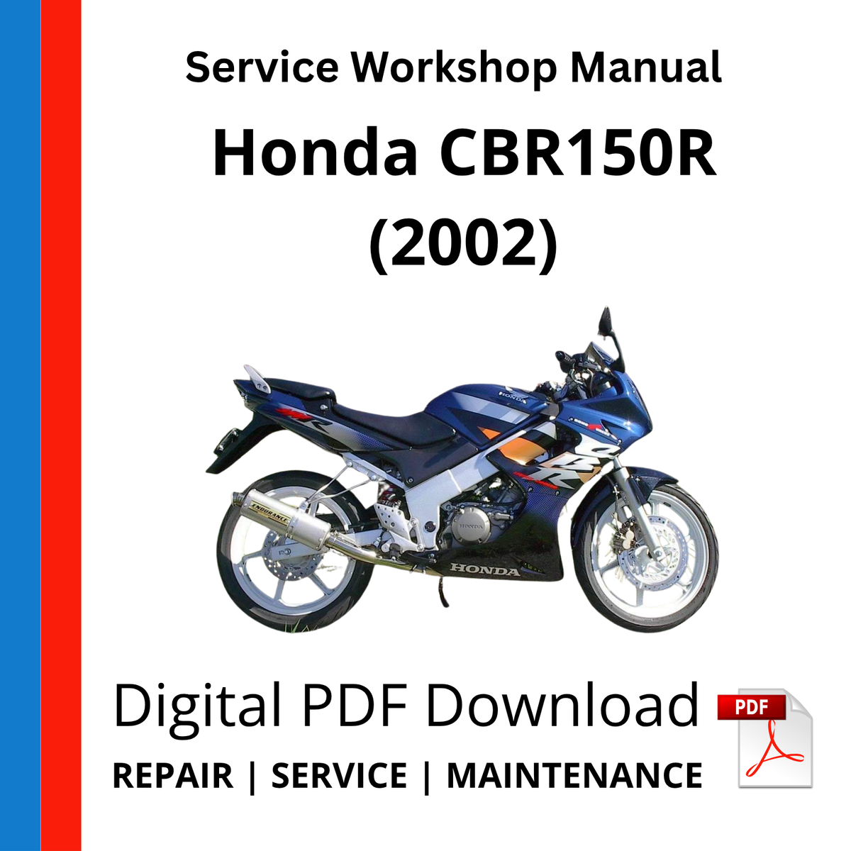 Honda CBR150R (2002) Service Workshop Manual