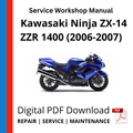Kawasaki Ninja ZX-14 ZZR 1400 (2006-2007) Service Workshop Manual