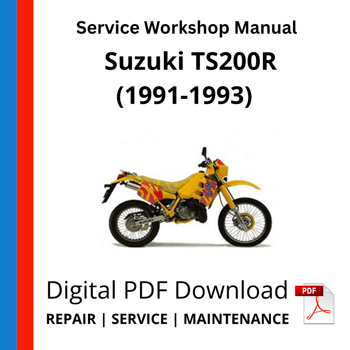 Suzuki TS200R (1991-1993) Service Workshop Manual