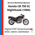 Honda CB 750 SC Nighthawk (1984) Service Workshop Manual