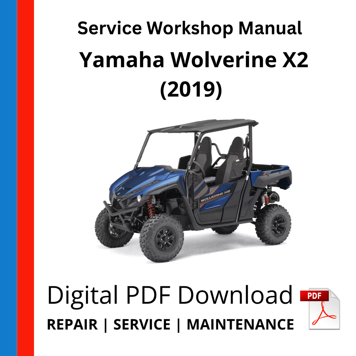 Yamaha Wolverine X2 (2019) Service Workshop Manual