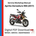 Aprilia Dorsoduro 900 (2017) Service Workshop Manual