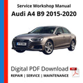 Audi A4 2015-2020 Service Workshop Manual