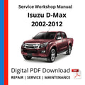 Isuzu D-Max 2002-2012 Service Workshop Manual