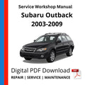 Subaru Outback 2003-2009 Service Workshop Manual